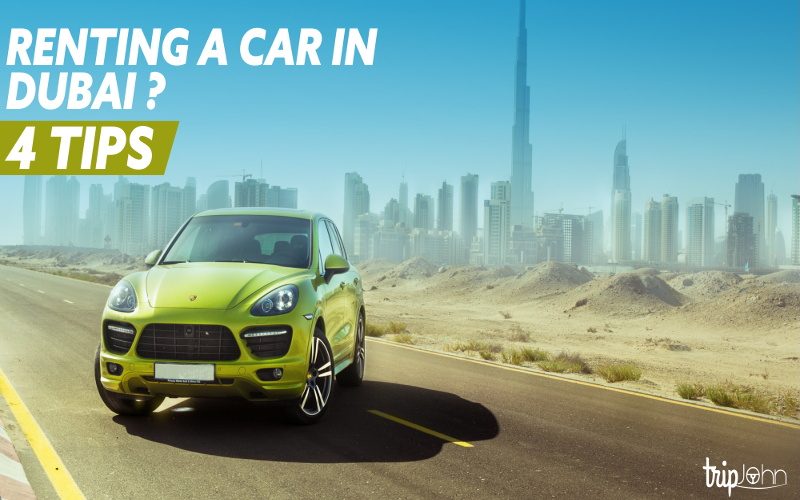 How to choose a right car rental company in Dubai? 4 Tips